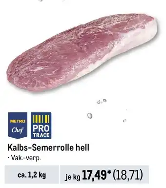 METRO Kalbs-Semerrolle hell Angebot