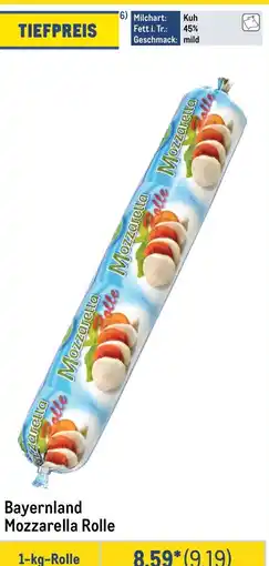 METRO Bayernland Mozzarella Rolle Angebot