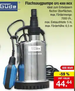 Zimmermann Güde Flachsaugpumpe GFS 4000 INOX Angebot