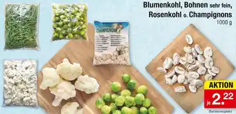 Zimmermann Blumenkohl, Bohnen sehr fein, Rosenkohl o. Champignons Angebot