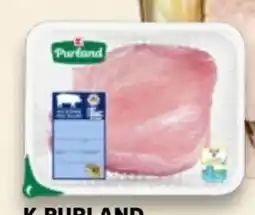 Kaufland K-Purland Schinkenbraten Angebot