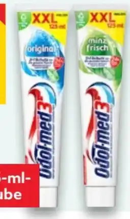 Kaufland Odol-Med 3 Zahncreme XXL Angebot