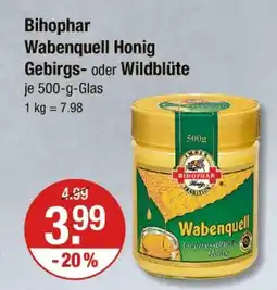 V Markt Bihophar wabenquell honig gebirgs- oder wildblüte Angebot