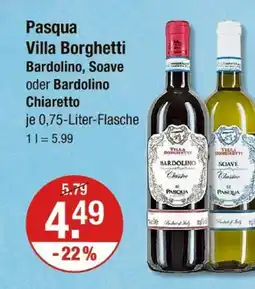 V Markt Pasqua villa borghetti bardolino, soave oder bardolino chiaretto Angebot