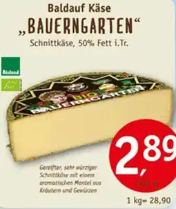 Erdkorn Biomarkt Baldauf Käse „BAUERNGARTEN" Angebot