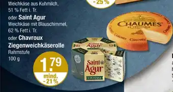 V Markt Chaumes, sant albray, sant agur oder chavroux weichkäse Angebot