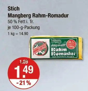 V Markt Stich mangberg rahm-romadur Angebot