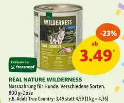 Fressnapf Real nature wilderness Angebot