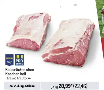 METRO Metro chef kalbsrücken ohne knochen hell Angebot