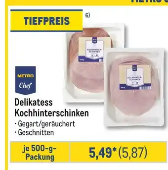 METRO Metro chef delikatess kochhinterschinken Angebot