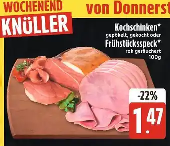 Edeka Xpress Kochschinken oder frühstücksspeck Angebot