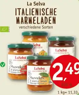 Erdkorn Biomarkt La Selva ITALIENISCHE MARMELADEN Angebot