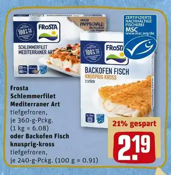 REWE Frosta schlemmerfilet mediterraner art oder backofen fisch Angebot