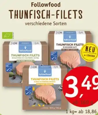 Erdkorn Biomarkt Followfood THUNFISCH-FILETS Angebot