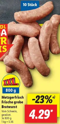 Lidl Metzgerfrisch Frische grobe Bratwurst Angebot