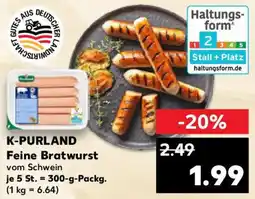 Kaufland K-PURLAND Feine Bratwurst Angebot