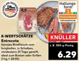 Kaufland K-WERTSCHÄTZE Entrecote Angebot