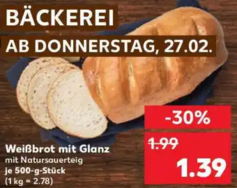 Kaufland Weißbrot mit Glanz Angebot