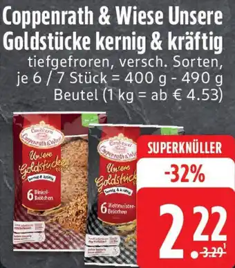 Edeka Coppenrath & Wiese Unsere Goldstücke kernig & kräftig Angebot