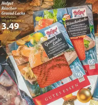 Famila Nord Ost Hofgut räucher- oder gravad-lachs Angebot