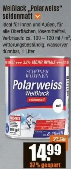 V Baumarkt SCHÖNER WOHNEN Weißlack ,,Polarweiss" seidenmatt Angebot