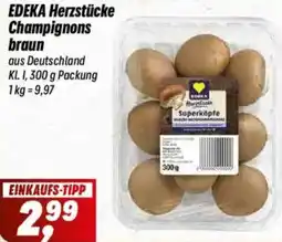 Simmel EDEKA Herzstücke Champignons braun Angebot