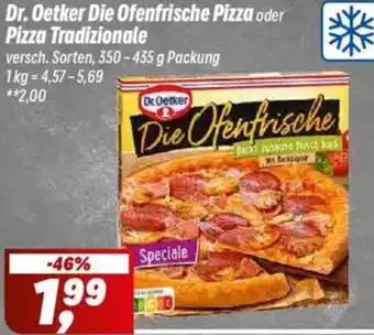 Simmel Dr. Oetker Die Ofenfrische Pizza oder Pizza Tradizionale Angebot