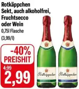 Feneberg Rotkäppchen Sekt, auch alkoholfrei, Fruchtsecco oder Wein Angebot