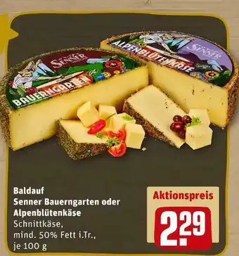 REWE Baldauf senner bauerngarten oder alpenblütenkäse Angebot