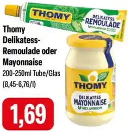 Feneberg Thomy Delikatess Remoulade oder Mayonnaise Angebot