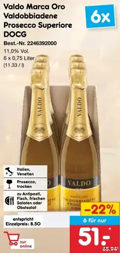 Netto Marken-Discount Valdo Marca Oro Valdobbiadene Prosecco Superiore DOCG Angebot