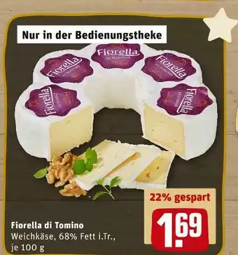 REWE Fiorella di tomino weichkäse Angebot