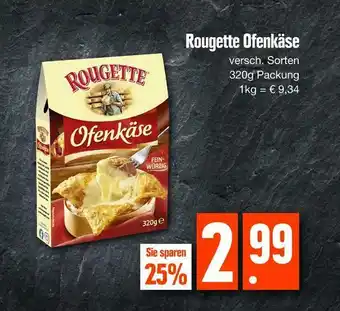 Edeka Rougette ofenkäse Angebot