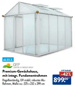 Aldi Nord GFP Premium-Gewächshaus, mit integr. Fundamentrahmen Angebot