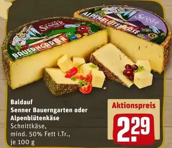 REWE Baldauf senner bauerngarten oder alpenblütenkäse Angebot