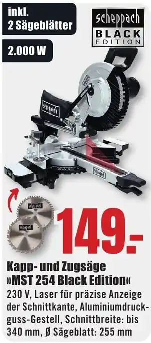 B1 Discount Baumarkt Scheppach Kapp- und Zugsäge MST 254 Black Edition Angebot