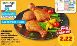 PENNY MÜHLENHOF REGIONAL Frische Hähnchen Unterschenkel Angebot