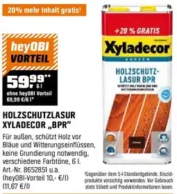 OBI Holzschutzlasur XYLADECOR,,BPR" Angebot