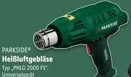 Lidl Parkside Heißluftgebläse PHLG 2000 F5 Angebot