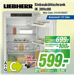 Expert Liebherr einbaukühlschrank ik 39vc00 Angebot