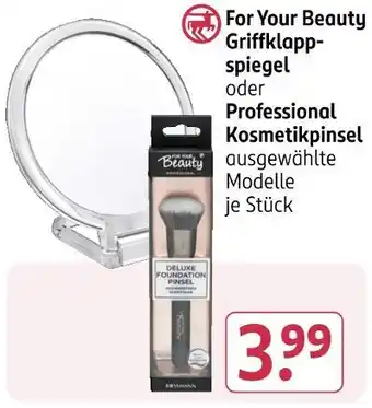 Rossmann For your beauty griffklappspiegel oder professional kosmetikpinsel Angebot