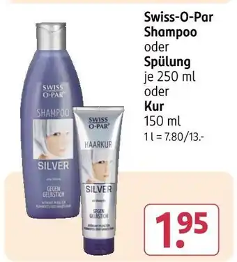 Rossmann Swiss-o-par shampoo oder spülung oder kur Angebot