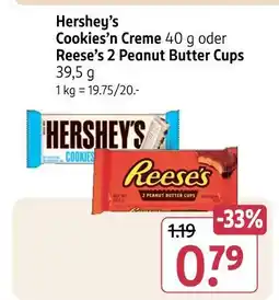 Rossmann Hershey’s oder reese’s cookies’n creme oder 2 peanut butter cups Angebot