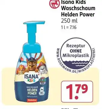 Rossmann Isana kids waschschaum helden power Angebot