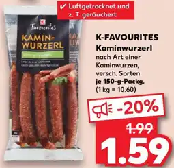 Kaufland K-FAVOURITES Kaminwurzerl Angebot