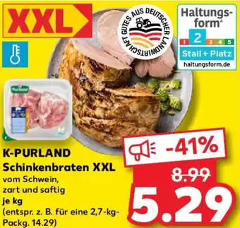 Kaufland K-PURLAND Schinkenbraten XXL Angebot