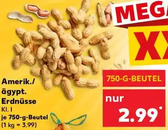 Kaufland Amerik./ ägypt. Erdnüsse Angebot