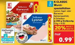 Kaufland K-CLASSIC Wurstspezialitäten Angebot