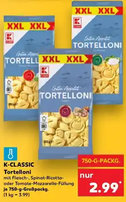 Kaufland K-CLASSIC Tortelloni Angebot