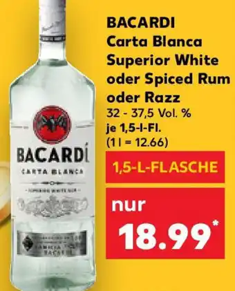 Kaufland BACARDI Carta Blanca Superior White oder Spiced Rum oder Razz Angebot